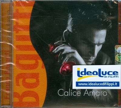 CD : BAGUTTI : CALICE AMARO 8018461123062 COLORI E LUCI