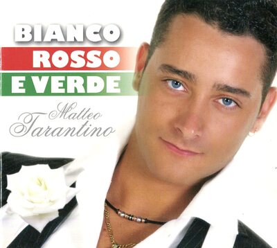 CD: MATTEO TARANTINO : BIANCO ROSSO E VERDE 8018461193768 CD DVD OFFERTA